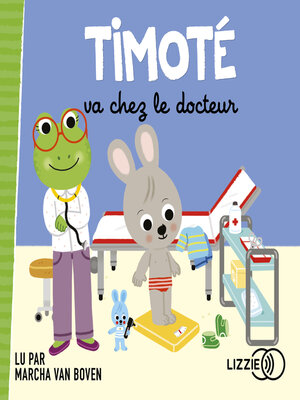 cover image of Timoté va chez le docteur